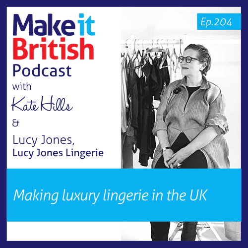 Lucy Jones Lingerie made in the UK podcast episode
