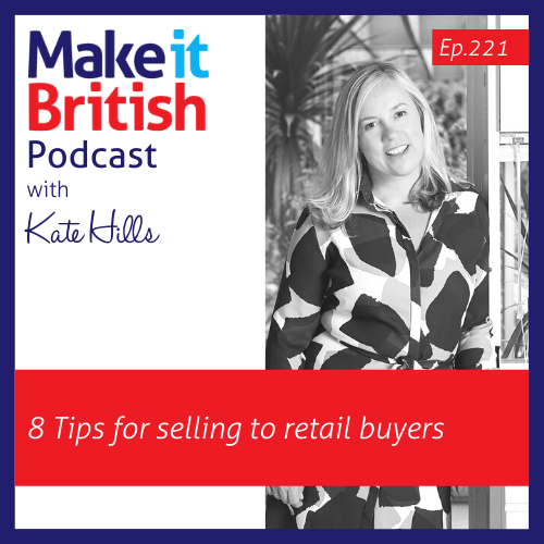 8 Tips for selling to retail buyers podcast episode with Kate Hills