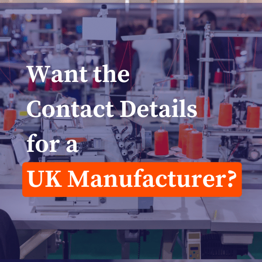 want the contact details for a UK manufacturer?