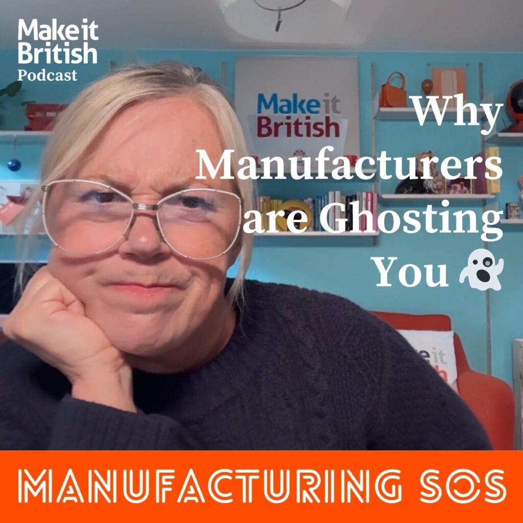 Why UK Manufacturers are ghosting you